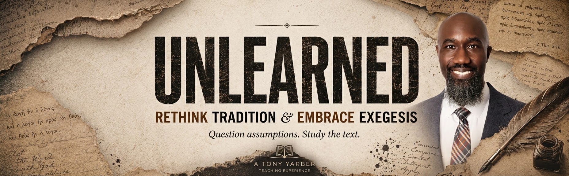 Unlearned — Tony Yarber teaching experience